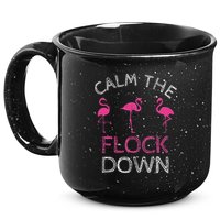 Calm The Flock Down Flamingo Summer Gift 15oz Campfire Ceramic Mug
