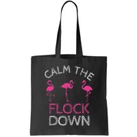 Calm The Flock Down Flamingo Summer Gift Bag