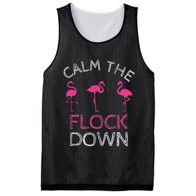 Calm The Flock Down Flamingo Summer Gift Mesh Reversible Basketball Jersey Tank