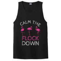 Calm The Flock Down Flamingo Summer Gift PosiCharge Competitor Tank