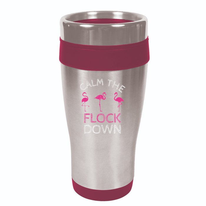 Calm The Flock Down Flamingo Summer Gift 16oz Travel Tumbler