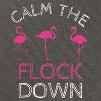 Calm The Flock Down Flamingo Summer Gift Cotton Canvas Backpack