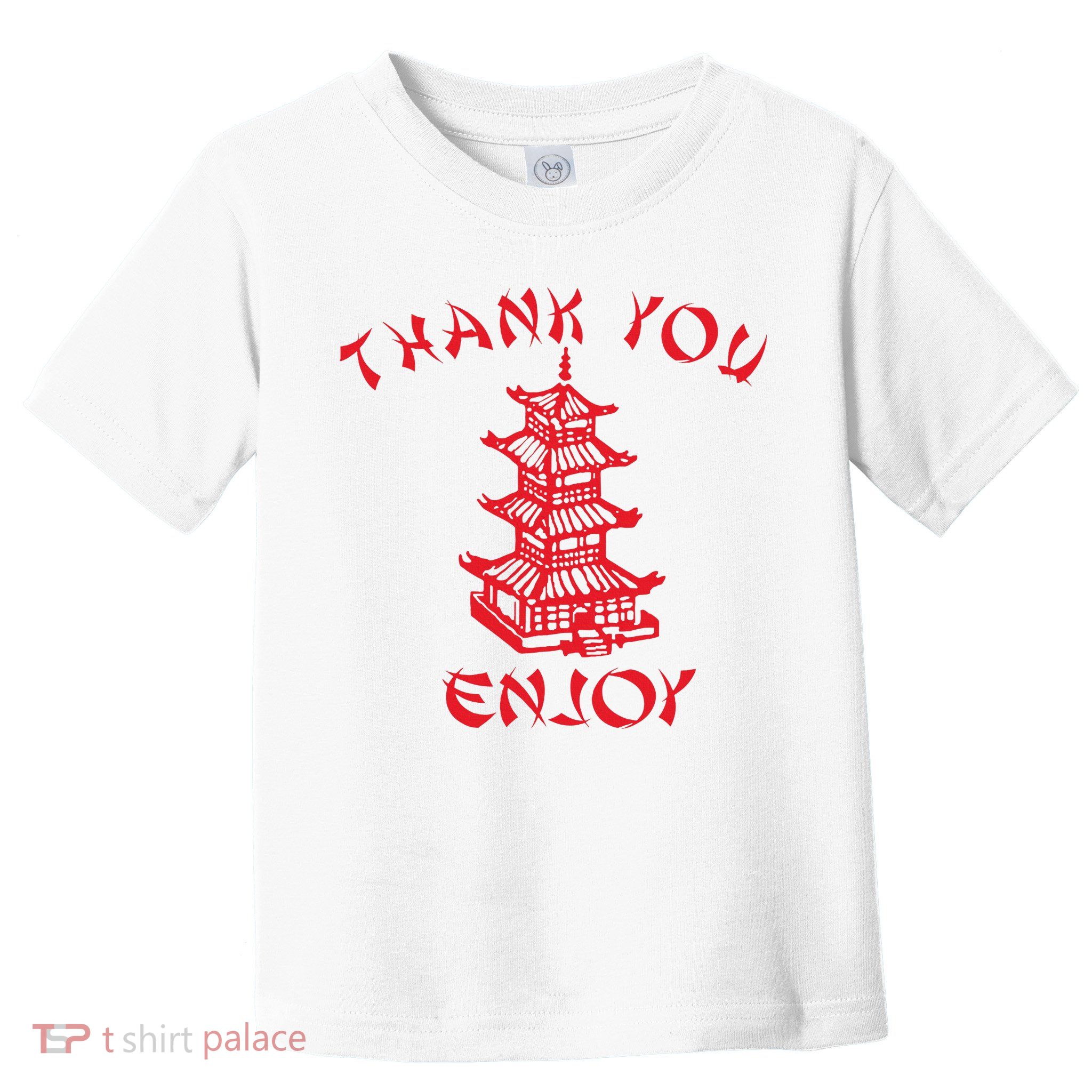 Chinese Takeaway Food Thank You Enjoy Toddler T-Shirt