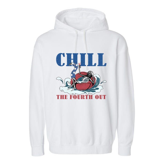 Chill The Fourth Out 4th Of July Garment-Dyed Fleece Hoodie