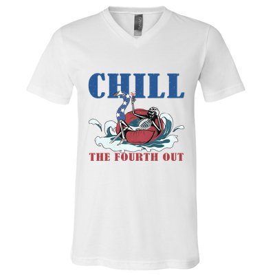 Chill The Fourth Out 4th Of July V-Neck T-Shirt