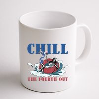 Chill The Fourth Out 4th Of July Mug
