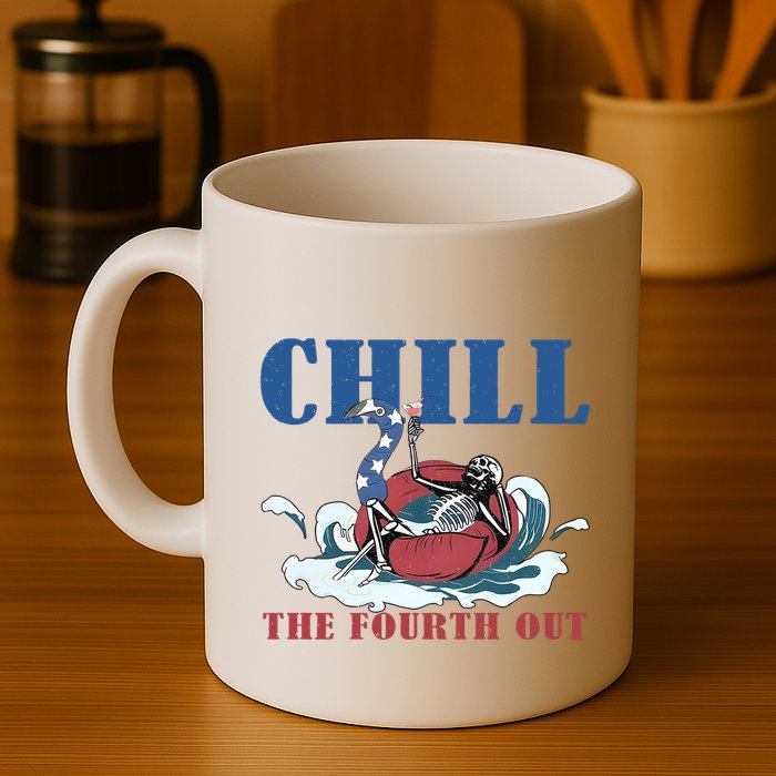 Chill The Fourth Out 4th Of July Mug