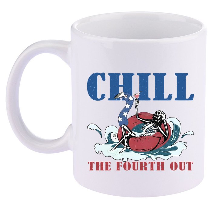 Chill The Fourth Out 4th Of July 11oz C Handle Ceramic Mug