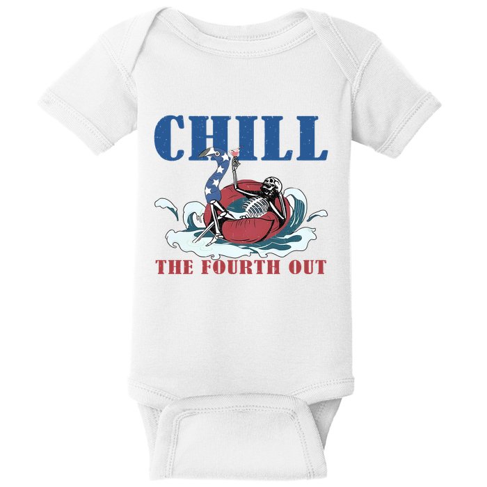 Chill The Fourth Out 4th Of July Baby Bodysuit