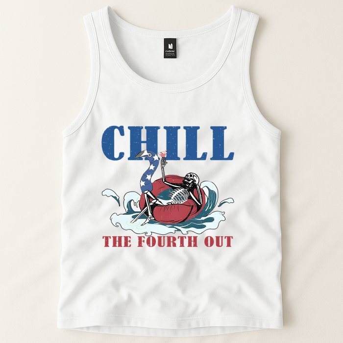 Chill The Fourth Out 4th Of July Tank Top