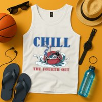Chill The Fourth Out 4th Of July Tank Top