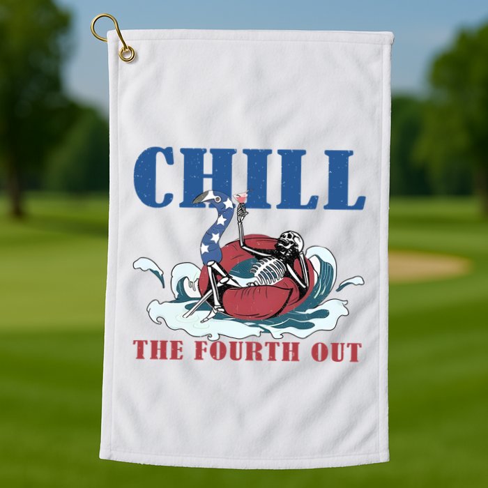 Chill The Fourth Out 4th Of July Golf Towel