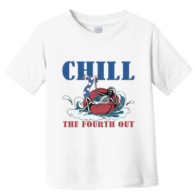 Chill The Fourth Out 4th Of July Toddler T-Shirt