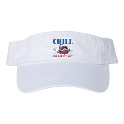 Chill The Fourth Out 4th Of July Visor