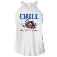 Chill The Fourth Out 4th Of July Women's Perfect Tri Rocker Tank