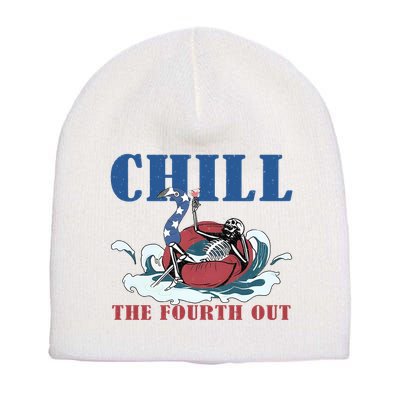 Chill The Fourth Out 4th Of July Short Acrylic Beanie