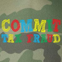 Commit Tax Fraud Funny Legacy Tie Dye Trucker Hat