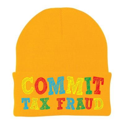 Commit Tax Fraud Funny Knit Cap Winter Beanie