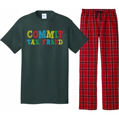 Commit Tax Fraud Funny Pajama Set