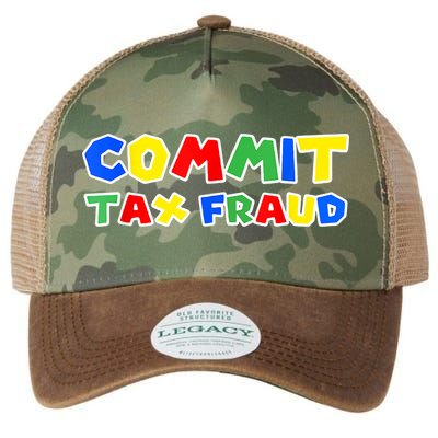 Commit Tax Fraud Funny Legacy Tie Dye Trucker Hat