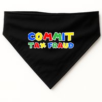 Commit Tax Fraud Funny USA-Made Doggie Bandana