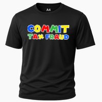 Commit Tax Fraud Funny Performance Shirt