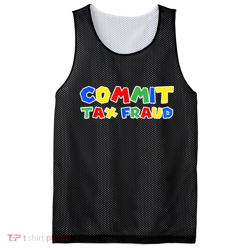 Commit Tax Fraud Funny Mesh Reversible Basketball Jersey Tank