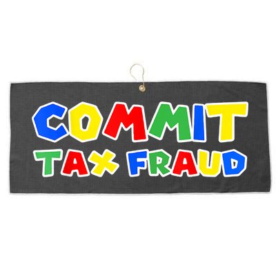 Commit Tax Fraud Funny Large Microfiber Waffle Golf Towel