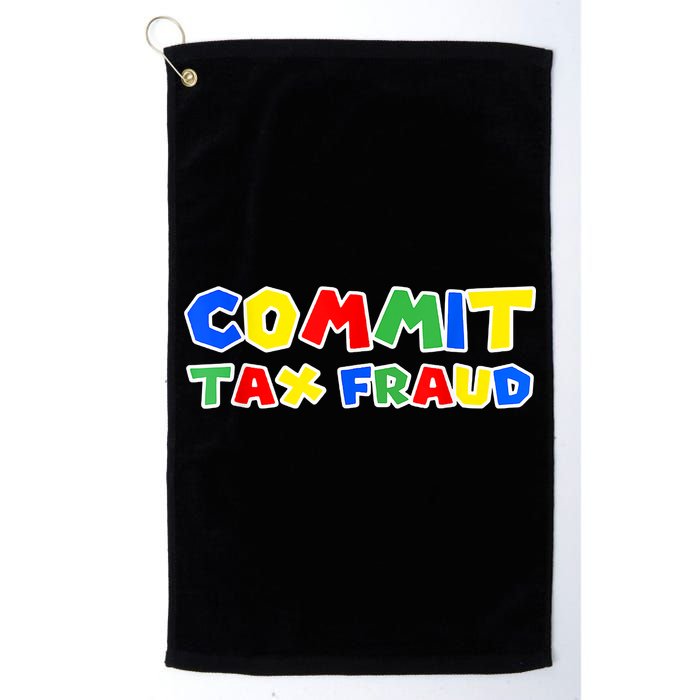 Commit Tax Fraud Funny Golf Towel