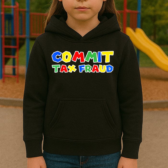 Commit Tax Fraud Funny Kids Hoodie