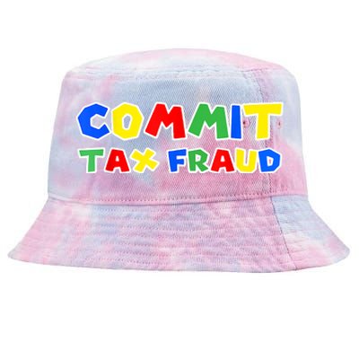 Commit Tax Fraud Funny Tie-Dyed Bucket Hat