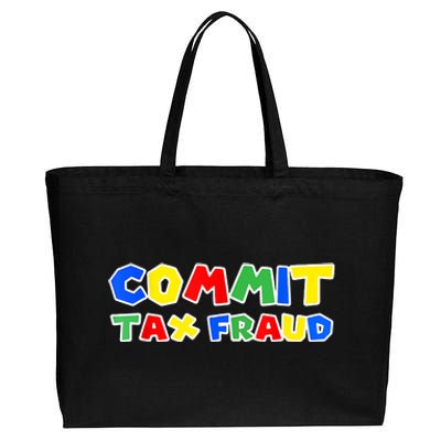 Commit Tax Fraud Funny Cotton Canvas Jumbo Tote