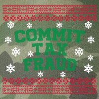 Commit Tax Fraud Ugly Christmas Tacky Holiday Legacy Tie Dye Trucker Hat