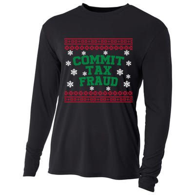 Commit Tax Fraud Ugly Christmas Tacky Holiday Cooling Performance Long Sleeve Crew