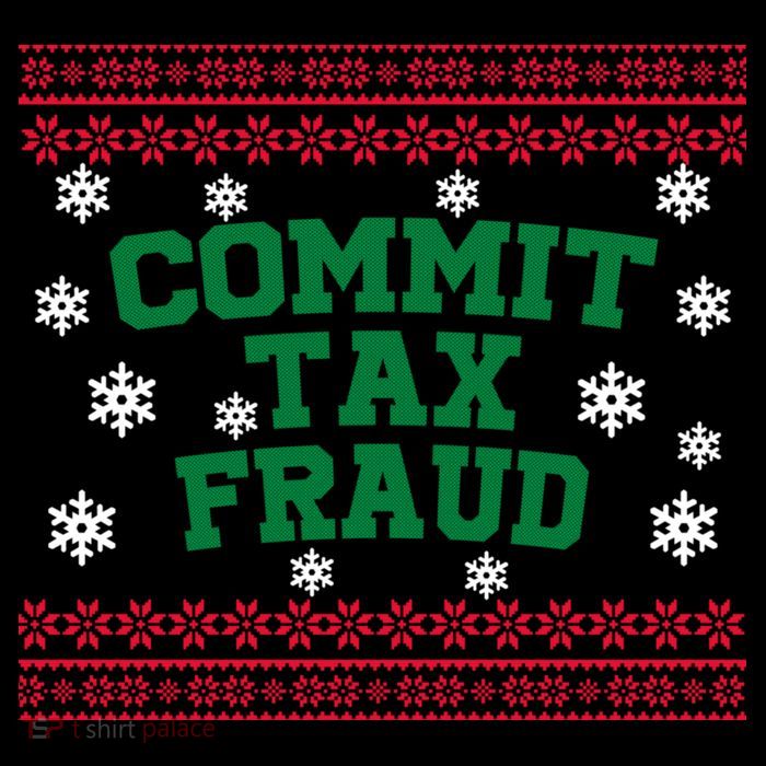 Commit Tax Fraud Ugly Christmas Tacky Holiday Youth Performance Sprint T-Shirt