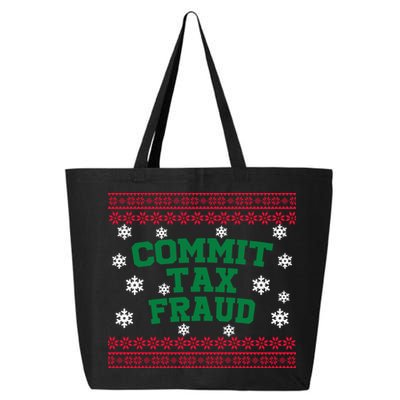 Commit Tax Fraud Ugly Christmas Tacky Holiday 25L Jumbo Tote