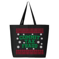 Commit Tax Fraud Ugly Christmas Tacky Holiday 25L Jumbo Tote