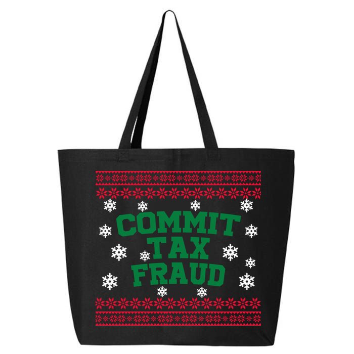 Commit Tax Fraud Ugly Christmas Tacky Holiday 25L Jumbo Tote