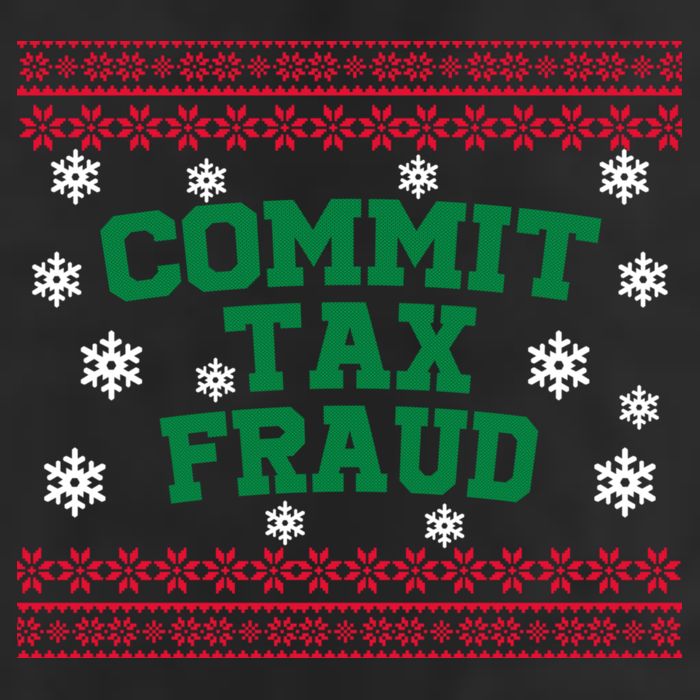 Commit Tax Fraud Ugly Christmas Tacky Holiday 25L Jumbo Tote