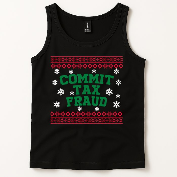 Commit Tax Fraud Ugly Christmas Tacky Holiday Tank Top