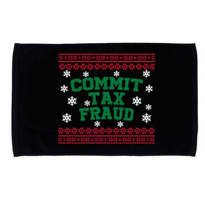 Commit Tax Fraud Ugly Christmas Tacky Holiday Microfiber Hand Towel