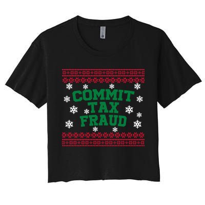 Commit Tax Fraud Ugly Christmas Tacky Holiday Crop Top
