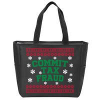 Commit Tax Fraud Ugly Christmas Tacky Holiday Zip Tote Bag
