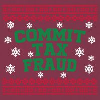 Commit Tax Fraud Ugly Christmas Tacky Holiday 16oz Travel Tumbler