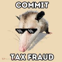Commit Tax Fraud Zip Tote Bag