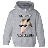 Commit Tax Fraud Toddler Hoodie