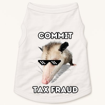 Commit Tax Fraud Doggie Tank