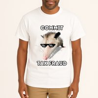 Commit Tax Fraud Tall T-Shirt