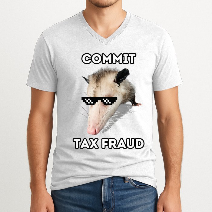 Commit Tax Fraud V-Neck T-Shirt
