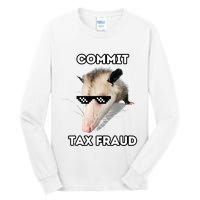 Commit Tax Fraud Tall Long Sleeve T-Shirt